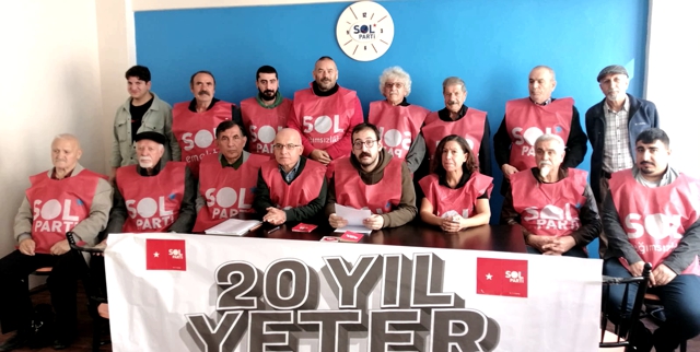 SOL Parti Mersin Yeni Yönetim Kurulu'ndan Açıklama 20 Yıl Yeter