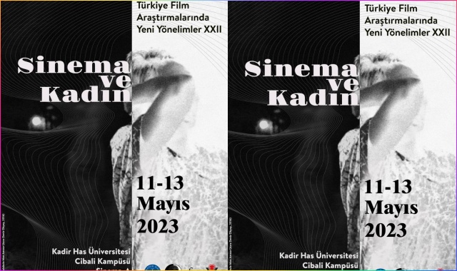 XXII. Türkiye Film Araştırmalarında Yeni Yönelimler Konferansı: Sinema ve Kadın