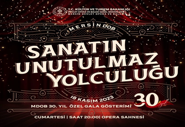 Mersin Devlet Opera ve Balesi 30. Yılını Özel Bir Konserle Kutluyor