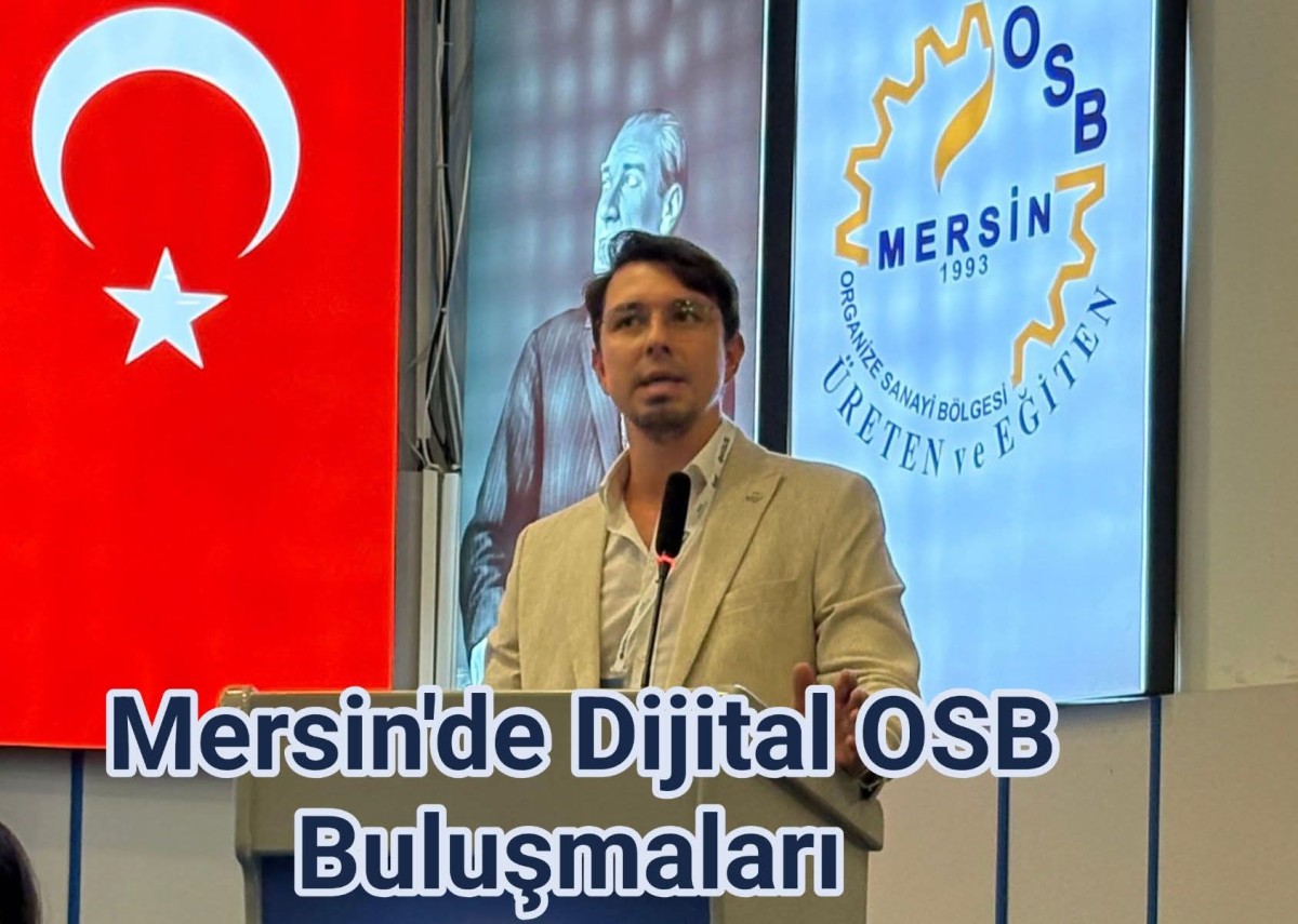 Mersin'de Dijital OSB Buluşması 
