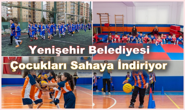 Yenişehir Belediyesi Çocukları Sahaya İndiriyor