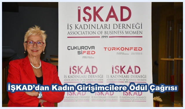 İŞKAD’dan Kadın Girişimcilere Ödül Çağrısı