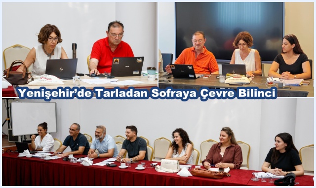Yenişehir’de Tarladan Sofraya Çevre Bilinci