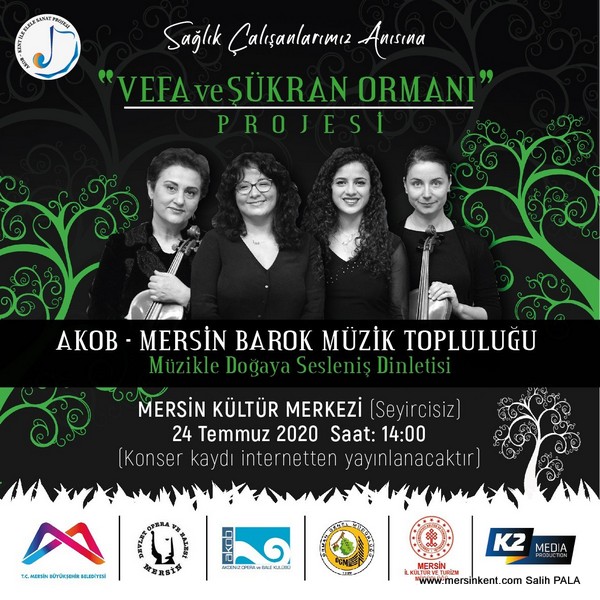 AKOB Mersin Barok Müzik Topluluğu'nun Sağlık Çalışanlarına Adanan Konseri